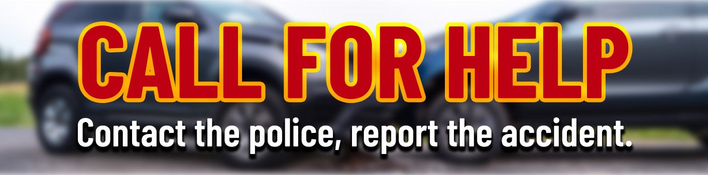 Help After An Accident - Call for help